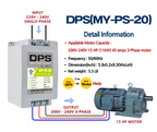 DPS Single Phase to 3 Phase Converter, 20HP(60A), 200V-240V Input/Output, Digital Phase Shifter, MY-PS-20 Model Must Be Used for 15HP(11kW) 45A Motor, DPS Must Be Used for 1 Motor Only, UL-Listed
